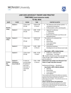 LAW 5355 ADVOCACY THEORY AND PRACTICE TIMETABLE T2-58, 2016