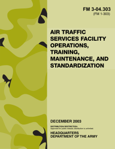 AIR TRAFFIC SERVICES FACILITY OPERATIONS, TRAINING,