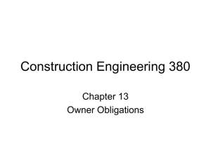 Construction Engineering 380 Chapter 13 Owner Obligations