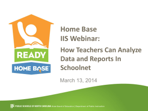 Home Base IIS Webinar: How Teachers Can Analyze Data and Reports In
