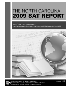 2009 SAT REPORT THE NORTH CAROLINA The URL for the complete report: