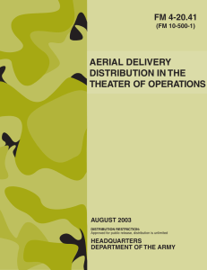 AERIAL DELIVERY DISTRIBUTION IN THE THEATER OF OPERATIONS FM 4-20.41