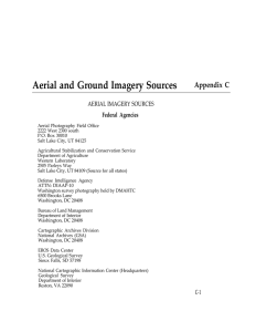 Aerial and Ground Imagery Sources Appendix C AERIAL IMAGERY SOURCES Federal Agencies