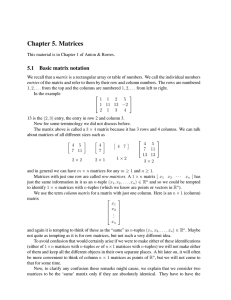 Chapter 5. Matrices 5.1 Basic matrix notation