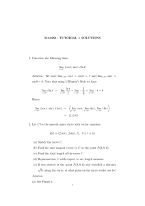 MA22S1: TUTORIAL 1 SOLUTIONS 1. Calculate the following limit: lim