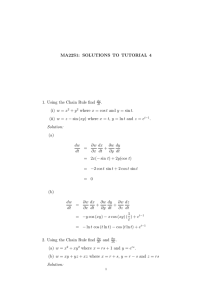 MA22S1: SOLUTIONS TO TUTORIAL 4 1. Using the Chain Rule find .