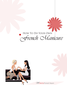 French Manicure How To Do Your Own W ritten by
