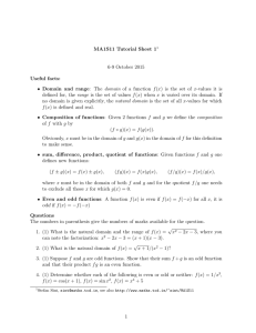 MA1S11 Tutorial Sheet 1 6-9 October 2015 Useful facts: