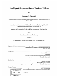 Intelligent  Segmentation  of  Lecture Videos by