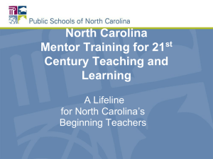 North Carolina Mentor Training for 21  Century Teaching and