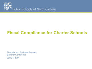 Fiscal Compliance for Charter Schools  Financial and Business Services Summer Conference
