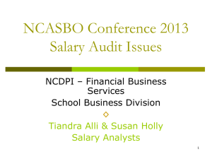 NCASBO Conference 2013 Salary Audit Issues NCDPI – Financial Business Services
