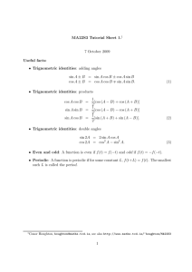 MA22S3 Tutorial Sheet 1. 7 October 2009 Useful facts: