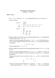 1S11 (Timoney) Tutorial sheet 3 [October 9 – 12, 2012] Name: Solutions