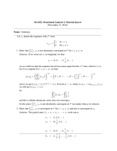 MA3421 (Functional Analysis 1) Tutorial sheet 6 [November 13, 2014] Name: Solutions