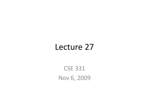 Lecture 27 CSE 331 Nov 6, 2009