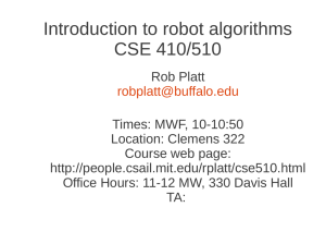 Introduction to robot algorithms CSE 410/510