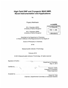 High  Field  DNP  and  Cryogenic ... Novel  Instrumentation  and  Applications 201 by