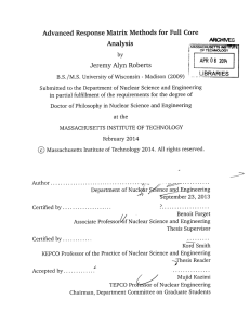 Advanced  Response  Matrix Methods  for Full ... Jeremy  Alyn  Roberts APR 201k