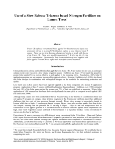 Use of a Slow Release Triazone based Nitrogen Fertilizer on 1