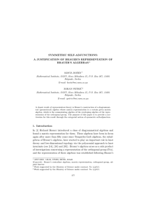 SYMMETRIC SELF-ADJUNCTIONS: A JUSTIFICATION OF BRAUER’S REPRESENTATION OF BRAUER’S ALGEBRAS