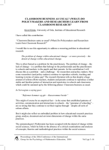 CLASSROOM BUSINESS AS USUAL? (WHAT) DO POLICYMAKERS AND RESEARCHERS LEARN FROM