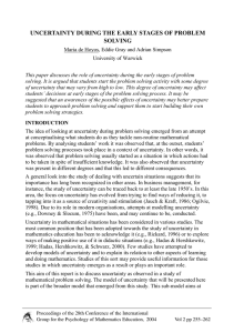 UNCERTAINTY DURING THE EARLY STAGES OF PROBLEM SOLVING