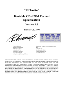 “El Torito” Bootable CD-ROM Format Specification Version 1.0