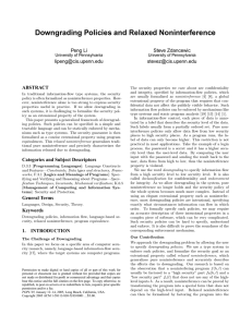 Downgrading Policies and Relaxed Noninterference Peng Li Steve Zdancewic