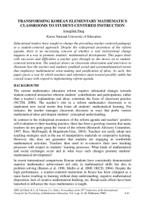 TRANSFORMING KOREAN ELEMENTARY MATHEMATICS CLASSROOMS TO STUDENT-CENTERED INSTRUCTION