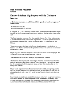 Dealer hitches big hopes to little Chinese tractor Des Moines Register