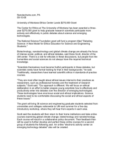 Nanotechwire.com, PA 09-10-06  University of Montana Ethics Center Lands $270,000 Grant