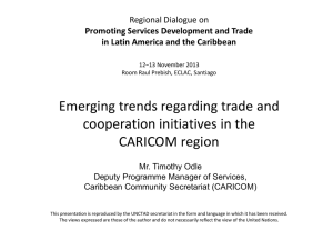 Emerging trends regarding trade and cooperation initiatives in the CARICOM region