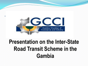 Presentation on the Inter-State Road Transit Scheme in the Gambia