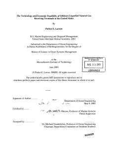 The Technology  and Economic  Feasibility  of Offshore ... Receiving  Terminals in the  United States