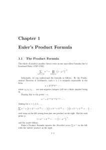 Chapter 1 Euler’s Product Formula 1.1 The Product Formula