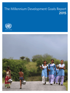 asdf The Millennium Development Goals Report 2015 UNITED NATIONS
