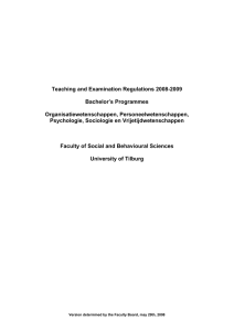 Teaching and Examination Regulations 2008-2009  Bachelor’s Programmes Organisatiewetenschappen, Personeelwetenschappen,