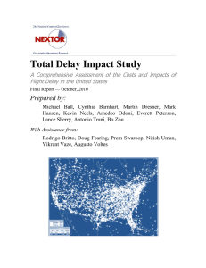 Total Delay Impact Study Prepared by: Flight Delay in the United States