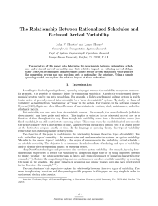 The Relationship Between Rationalized Schedules and Reduced Arrival Variability John F. Shortle