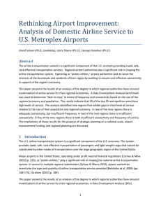 Rethinking Airport Improvement: Analysis of Domestic Airline Service to U.S. Metroplex Airports Abstract
