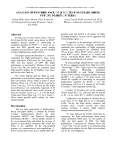 ANALYSIS OF PERFORMANCE OF Q ROUTES FOR ESTABLISHING FUTURE DESIGN CRITERIA