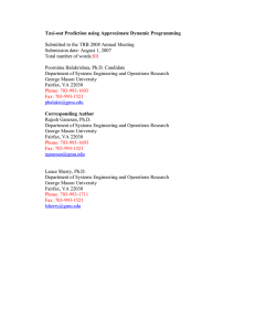 Taxi-out Prediction using Approximate Dynamic Programming  Submission date: August 1, 2007