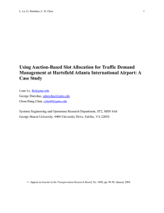 Using Auction-Based Slot Allocation for Traffic Demand