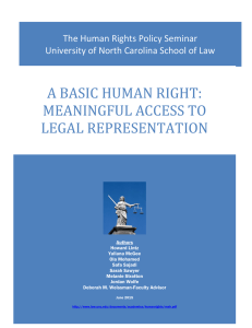 A BASIC HUMAN RIGHT: MEANINGFUL ACCESS TO LEGAL REPRESENTATION