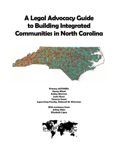 A Legal Advocacy Guide to Building Integrated Communities in North Carolina