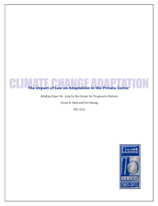 CLIMATE CHANGE ADAPTATION Victor B. Flatt and Yee Huang