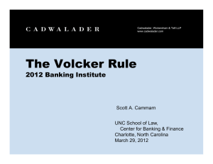 The Volcker Rule 2012 Banking Institute