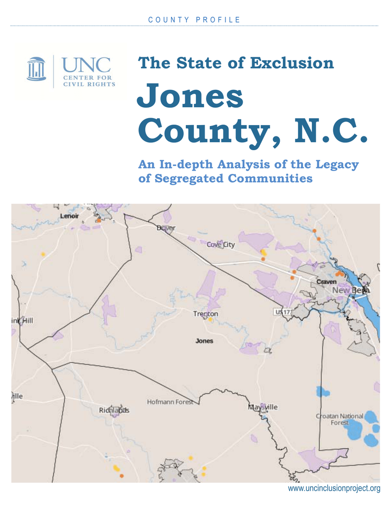 Jones County, N.C. The State of Exclusion