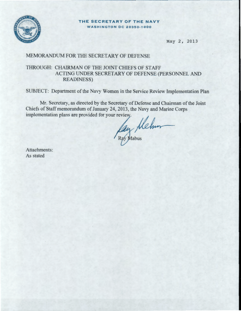 MEMORANDUM FOR THE SECRETARY OF DEFENSE